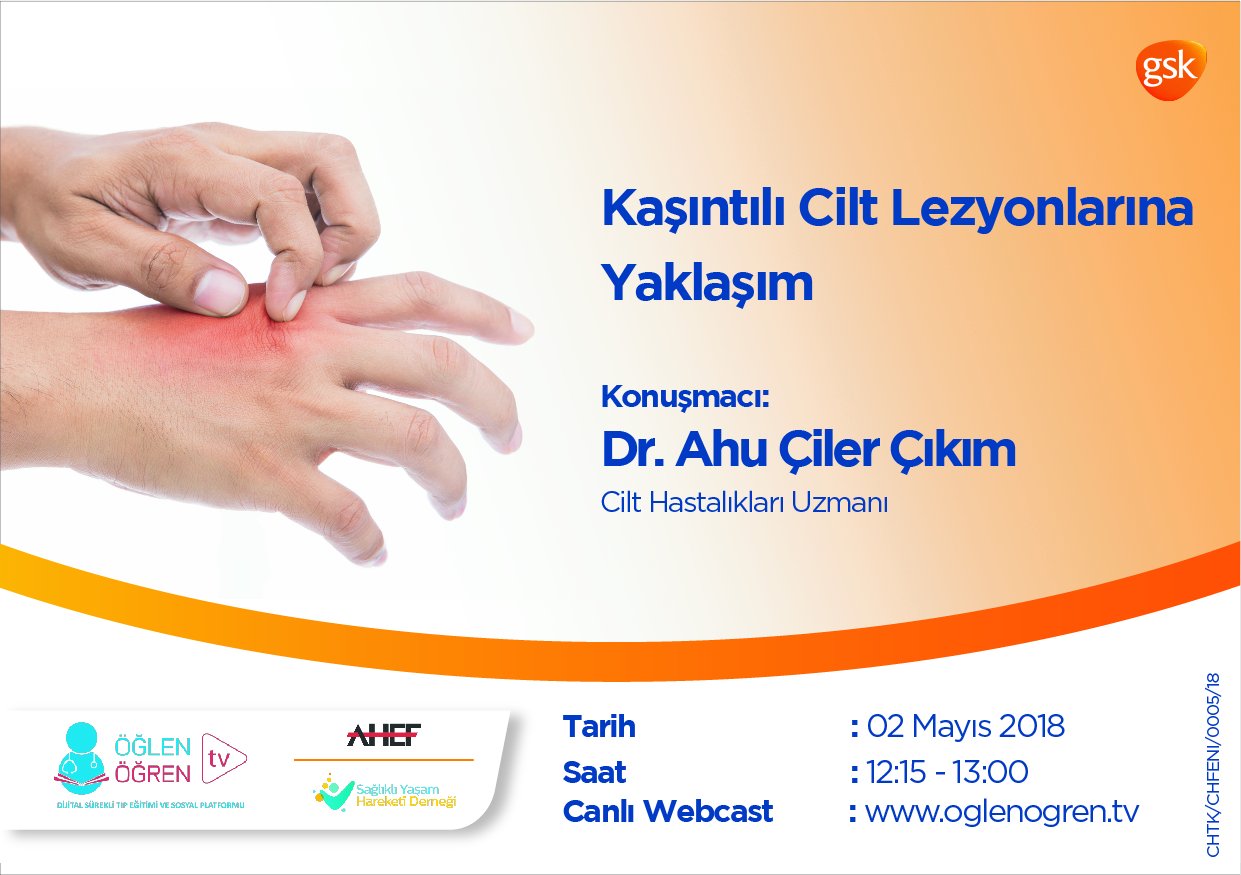 02.05.2018 tarihinde Kaşıntılı Cilt Lezyonlarına Yaklaşım başlıklı programımız Öğlen Öğren TV ekranlarından canlı yayınlanacaktır